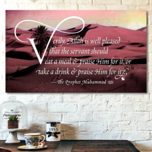 Islamic Canvas Artwork: Eat, Drink & Praise (Ruby Sand dunes)